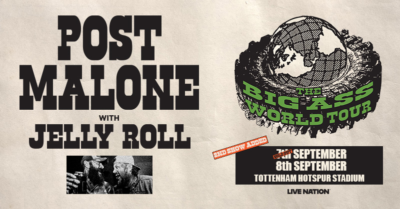 Live Nation UK (@livenationuk) on Twitter photo .<a href="/PostMalone/">Post Malone</a> is taking The BIG ASS World Tour to London's Tottenham @spursstadium in September, joined by special guest <a href="/JellyRoll615/">Jelly Roll</a> π
Snap up tickets π livenation.uk/Q2bE50VPko7 .<a href="/PostMalone/">Post Malone</a> is taking The BIG ASS World Tour to London's Tottenham @spursstadium in September, joined by special guest <a href="/JellyRoll615/">Jelly Roll</a> π
Snap up tickets π livenation.uk/Q2bE50VPko7