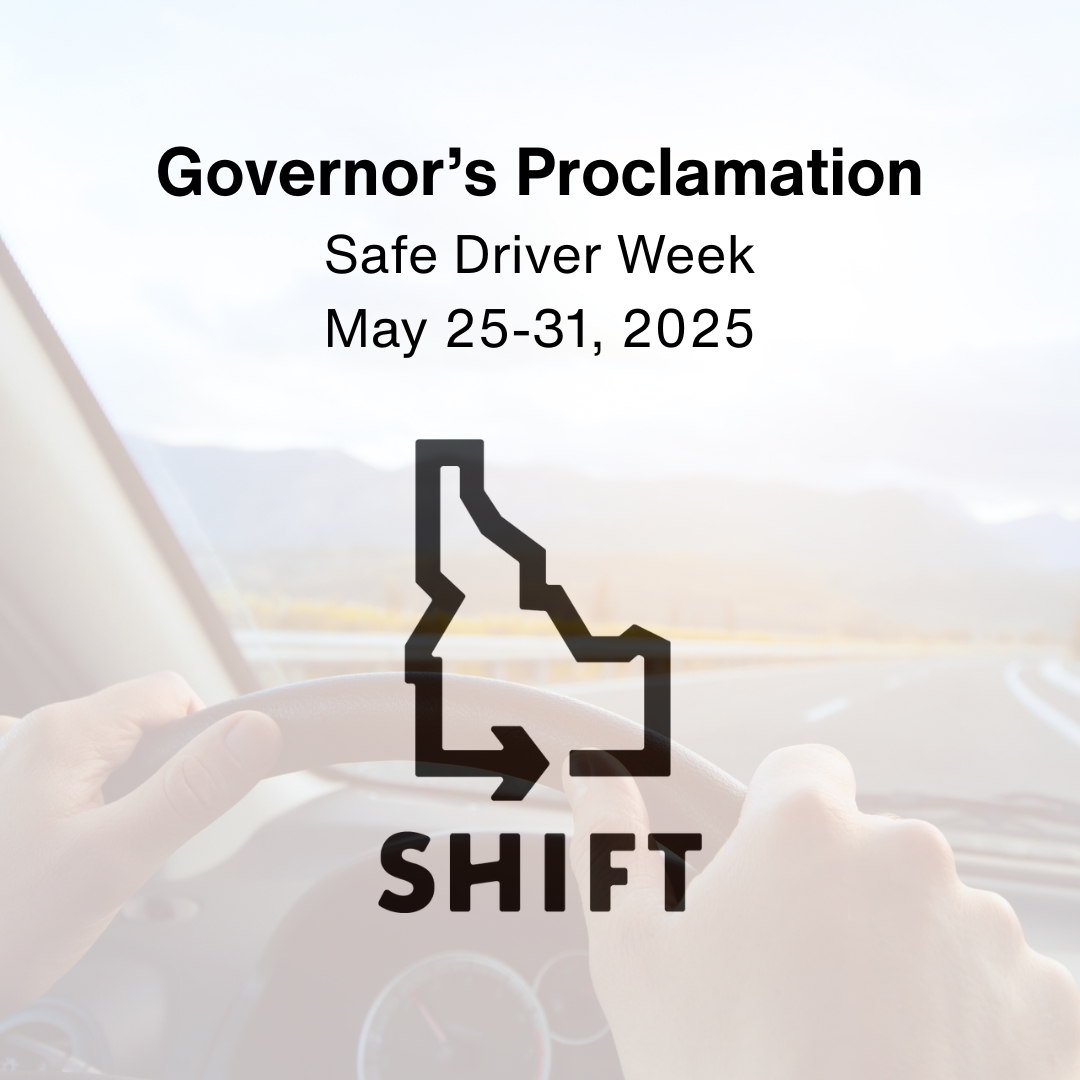 Buckle up, Idaho! Gov. Little has proclaimed May 25–31 as Safe Driver Week to raise awareness about the 100 Deadliest Days, when crashes spike nation-wide. Distractions, speeding, impairment, and failure to buckle up are all factors. Change the story. Drive safe. Get home.