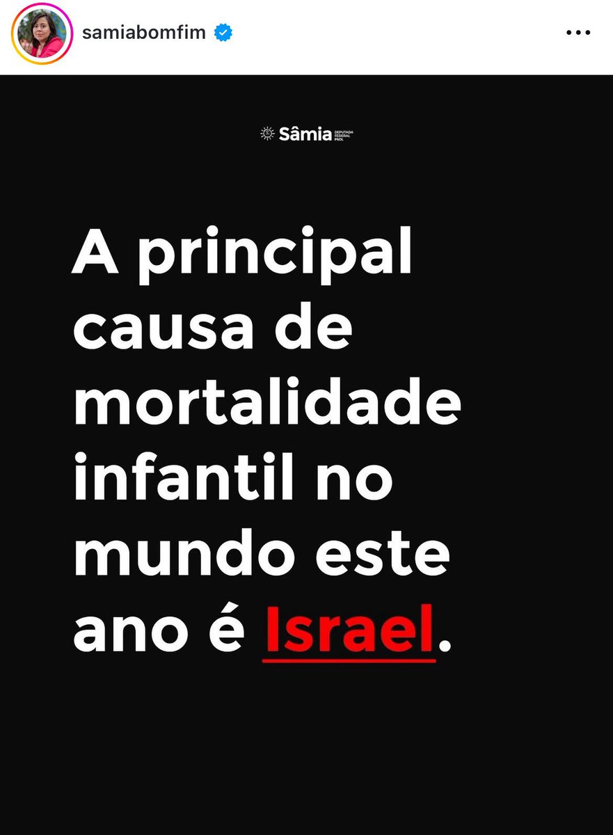 Toda solidariedade à deputada <a href="/samiabomfim/">Sâmia Bomfim</a>, sob ataque da corja sionista porque publicou esse card verdadeiro e corajoso. O Estado de Israel é inimigo da humanidade.