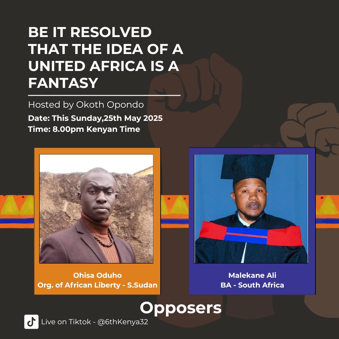 campdevoices's tweet image. #AfricaDay or The Final Day. Do you believe that the idea of a United Africa is a fantasy? Join us tonight on Tiktok @6thKenya32