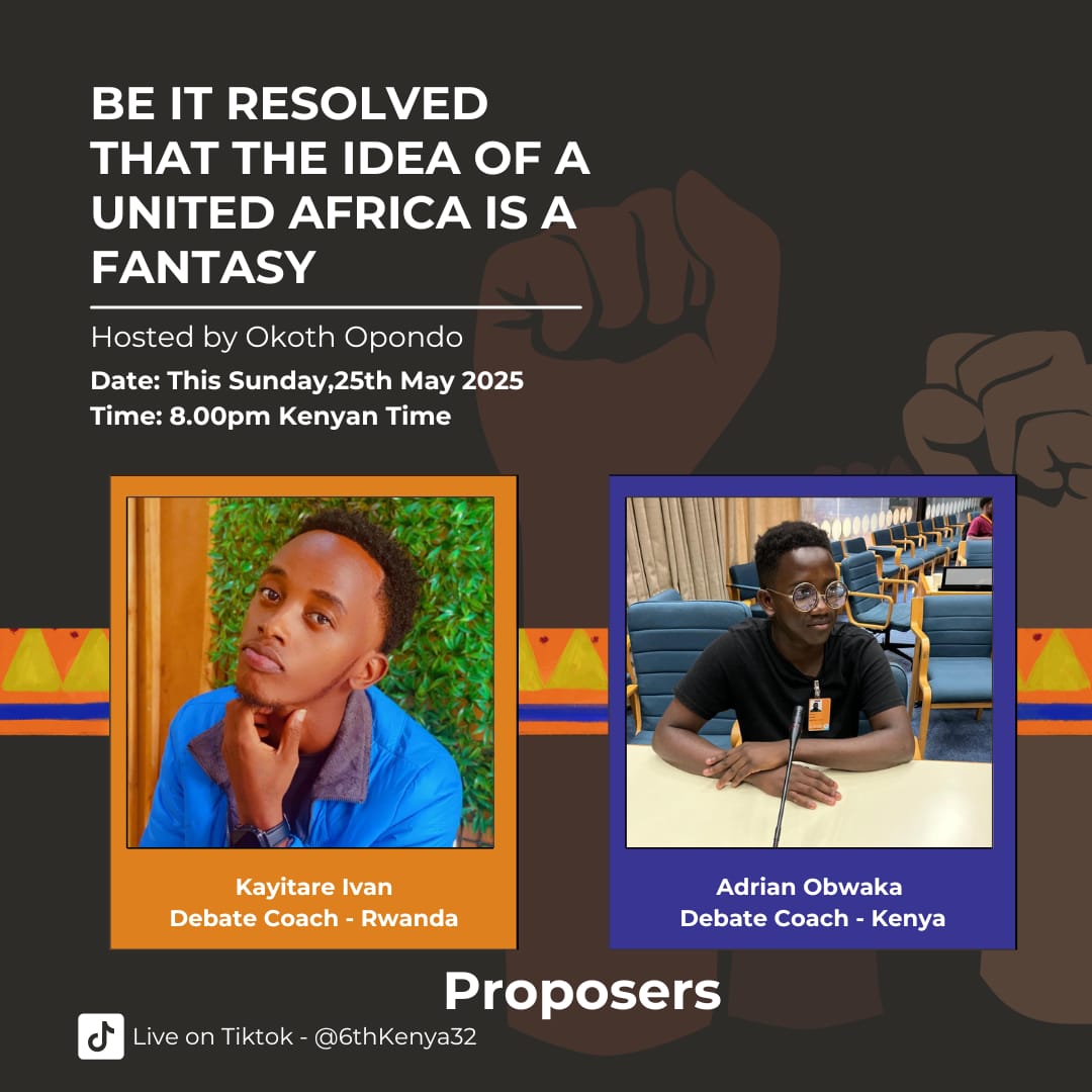 campdevoices's tweet image. #AfricaDay or The Final Day. Do you believe that the idea of a United Africa is a fantasy? Join us tonight on Tiktok @6thKenya32