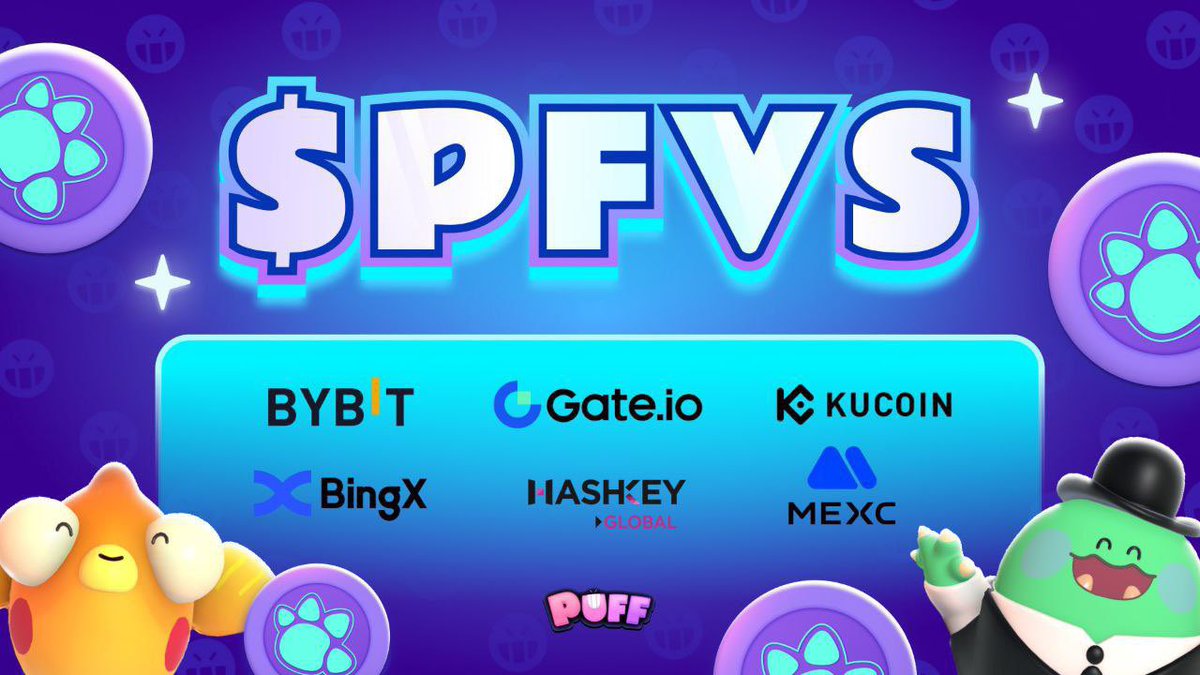 Pumplab100's tweet image. 🚀 $PFVS is officially going LIVE!
We’re hitting top-tier CEXs on May 27 — get ready for liftoff! 🌕

🔹 BYBIT
🔹 Gate.io
🔹 KuCoin
🔹 BingX
🔹 HASHKEY Global
🔹 MEXC
💥 Massive listings. Major momentum. #Puffverse is just getting started!

#PFVS #TGE #CEXListing