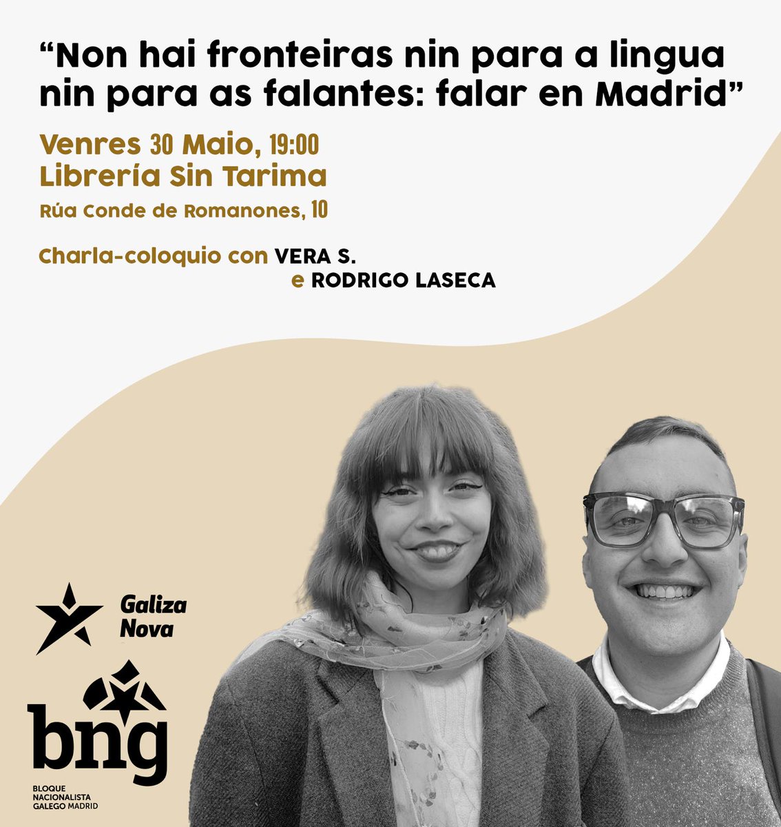 Queremos convidarte a este acto que teremos en Madrid o vindeiro venres 30 ás 19h. 

Falaremos con Vera e Rodrigo das iniciativas a prol do idioma que veñen impulsando na diáspora. Será na libraría "Sin Tarima", na rúa do Conde de Romanones.

Agardámoste!! 💙
<a href="/bngemigracion/">BNG Emigración</a>