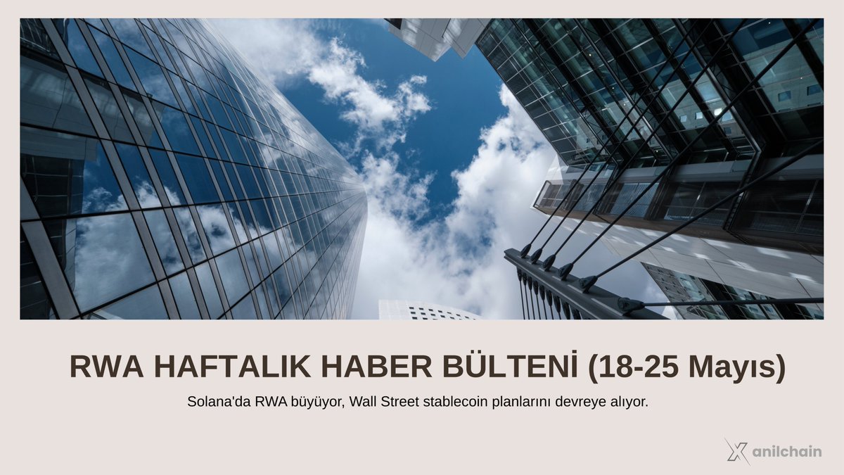 🎯 Her Pazar RWA ekosistemindeki gelişmeleri aktardığım haftalık bültenin ikincisine hoş geldin!
📆 Bu hafta (18–25 Mayıs) kurumsal stablecoin planlarından Solana’daki gelişmelere, halka açık tokenizasyon projelerinden yeni RWA protokollerine kadar dolu dolu geçti.
Hazırsan