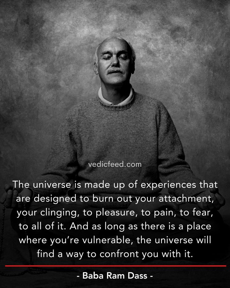 vedicfeed's tweet photo. The universe is made up of experiences that are designed to burn out your attachment, your clinging, to pleasure, to pain, to fear, to all of it. And as long as there is a place where you’re vulnerable, the universe will find a way to confront you with it- Baba Ramdass #spiritual https://t.co/JSoIsgrhLT