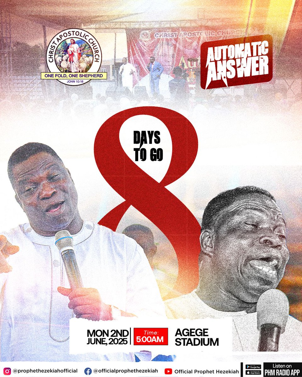 phm_live's tweet image. ⏳ Only 8 DAYS LEFT!

God is still answering by fire! It’s not just a service; it’s a divine setup for supernatural answers.

📍 Agege Stadium, Lagos

🗓️ Monday, June 2 — 5:00 AM

⛪ Morning Glory Gathering

#AutomaticAnswer #8DaysToGo #PrayerAltar #AgegeStadium