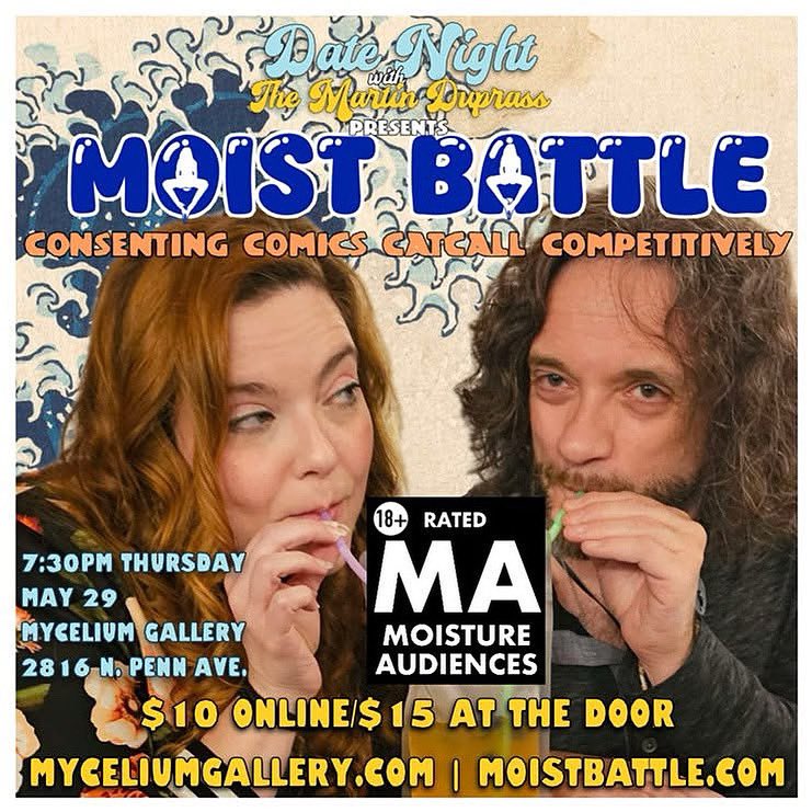 Model9Live's tweet image. ANNOUNCEMENT!
THURS - 5/29 at 7:30PM

Our own BradChad Porter will be a judge at MOIST BATTLE 2!

This comedy competition provides a healthy consensual environment for thirsty little goblins to be hilariously horny to each other.

myceliumgallery.com/event-details-…