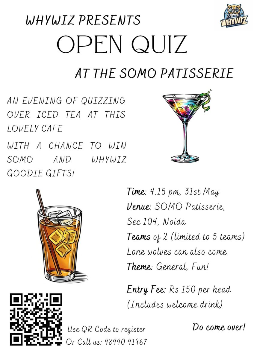 Date : May 31 (Saturday)
Time : 4:15 PM
Venue : SOMO Patisserie, Sector 104, Noida.

Due to space constraint, we can accommodate only the first 5 registered teams. 

For help with registration, or anything, get in touch.