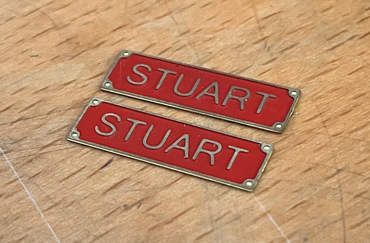 For Sale: 

LRS etched brass “Stuart” nameplates 

24mmx7mm

10£ plus shipping 

DM if interested