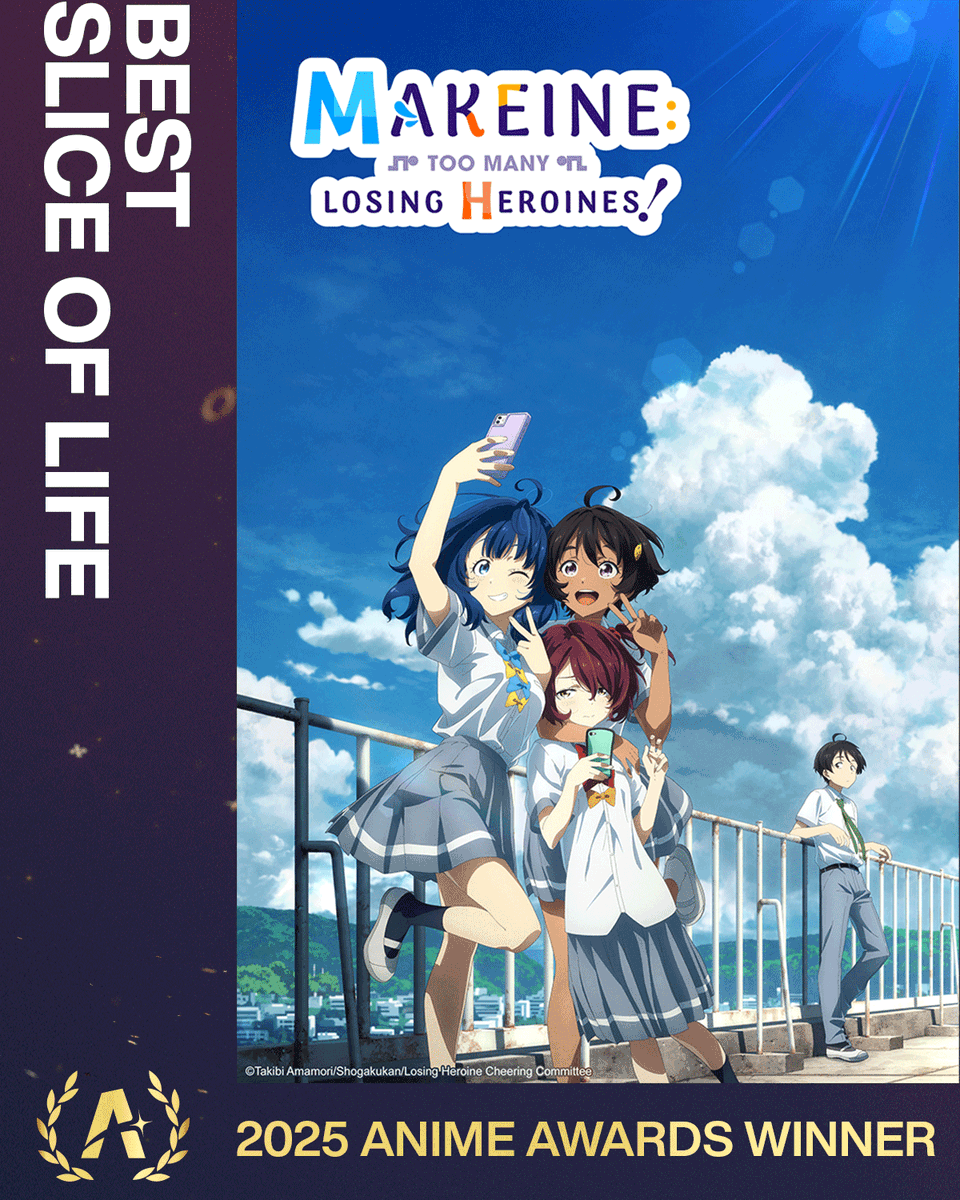 TheAnimeAwards's tweet photo. Makeine: Too Many Losing Heroines! captured every day life, and now it’s a Best Slice of Life winner at the 2025 #AnimeAwards! https://t.co/VBiKNY1zRs