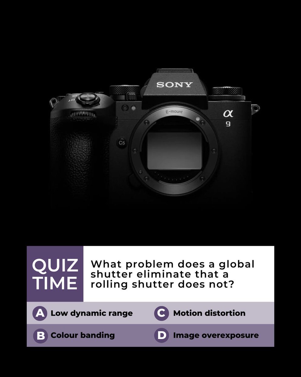 dcwarehouse's tweet image. 🎬 Quiz time!
What issue does a global shutter fix that a rolling shutter doesn’t?

A) Low dynamic range
B) Colour banding
C) Motion distortion
D) Image overexposure

Reply below ⬇️

🔙 Last week: It’s the gimbal!

#VideoGearQuiz #CameraTrivia #ShutterTech