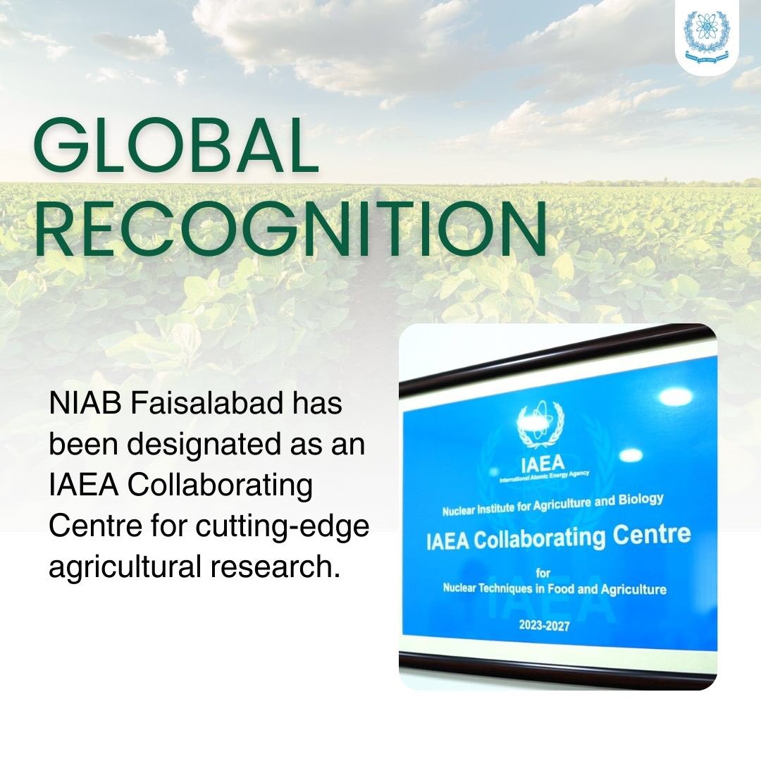 mahamsthought's tweet image. Pride of Pakistan! NIAB Faisalabad (NIAB) has been granted the status of a Collaborating Centre in Agricultural Research by the IAEA, a subsidiary of the United Nations. This achievement is a global recognition of Pakistan’s peaceful, scientific use of nuclear.
#PoweringProgress