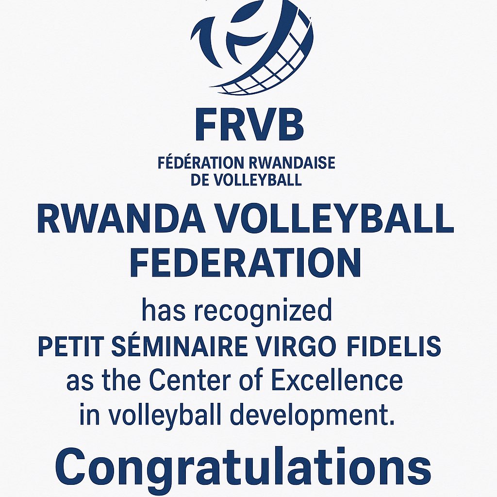 The Rwanda Volleyball Federation (FRVB) has officially recognized Petit Séminaire Virgo Fidelis as a Center of Excellence in Volleyball Development.

Congratulations to the entire school community for this well deserved recognition. 👏

#RwandaVolleyball