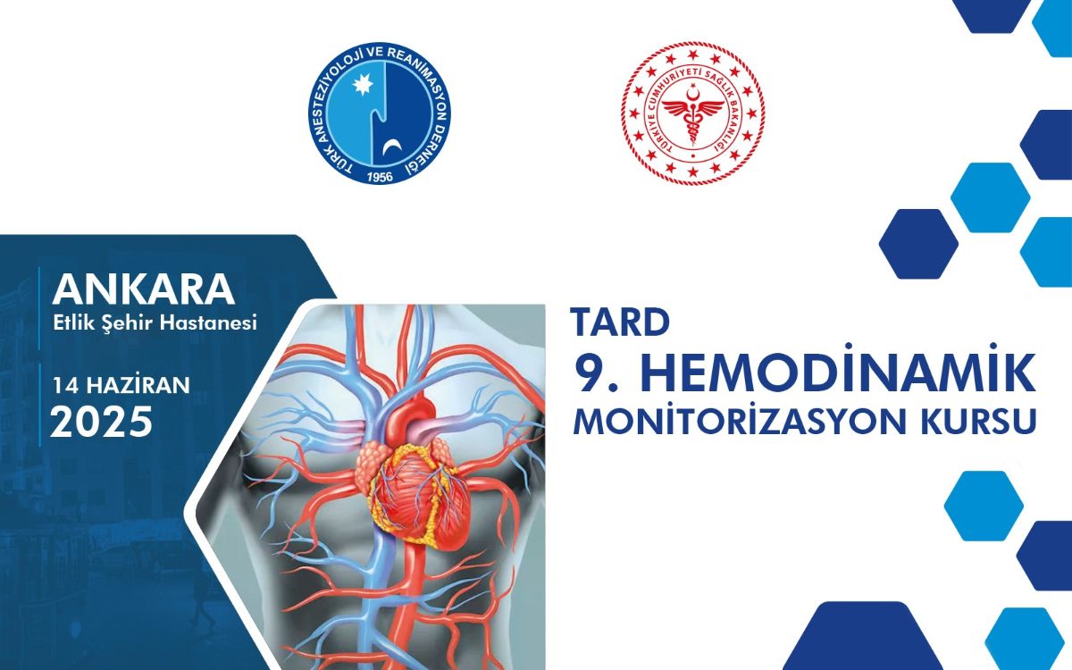 Türk Anesteziyoloji ve Reanimasyon Derneği tarafından “TARD 9. Hemodinamik Monitorizasyon Kursu” Ankara Etlik Şehir Hastanesi Konferans Salonunda 14 Haziran 2025 Cumartesi günü gerçekleştirilecektir.

tard.org.tr/haberler/2755