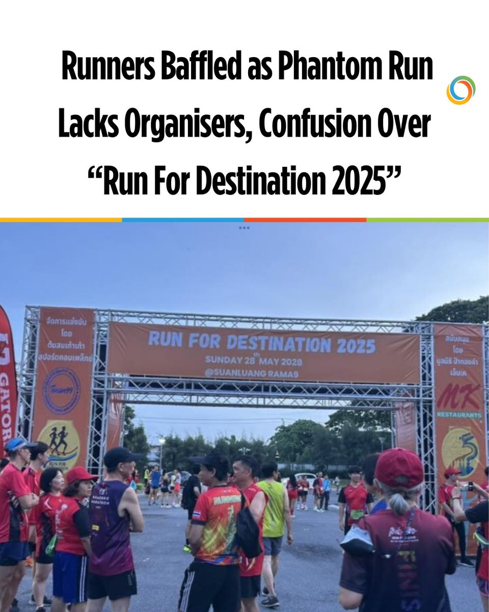 ASEANNOWTH's tweet photo. “Phantom run” baffles Bangkok runners as no organisers show up. Viral typo adds to the chaos.
Full story: https://t.co/yicXdwvVzu
#PhantomRun #ASEANNOWThailand https://t.co/FdFZvCe60I