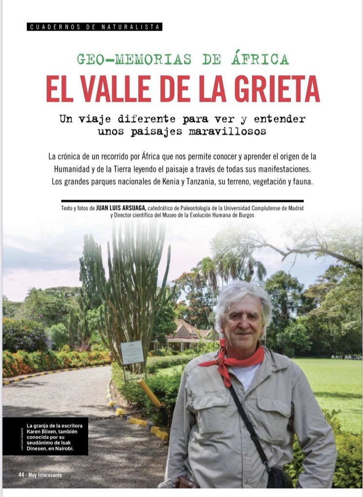Juan Luis Arsuaga (@juanluisarsuaga) on Twitter photo En el último número de <a href="/muyinteresante/">MUY Interesante</a> público un gran reportaje que es Un diario de viaje por los grandes Parques Nacionales del Rift Valley. Buen día. En el último número de <a href="/muyinteresante/">MUY Interesante</a> público un gran reportaje que es Un diario de viaje por los grandes Parques Nacionales del Rift Valley. Buen día.