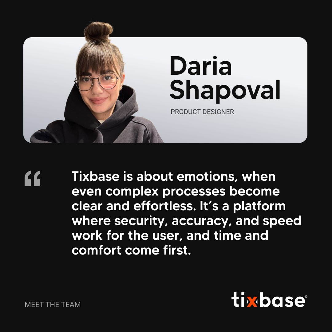 We sat down with Daria Shapoval, Lead UX/UI Designer at Tixbase, to talk about what it means to build a platform from scratch - not just in pixels, but in purpose. 💫 

From early vision to everyday decisions, this interview offers a behind-the-scenes look at the heart, logic,