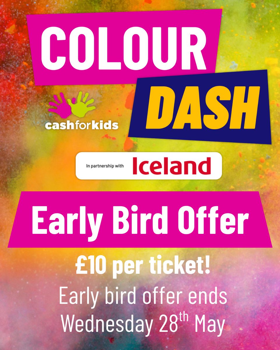 Our early bird offer ENDS on Wed 28 May, so grab your tickets quick for our <a href="/CashforKidsNI/">Cash for Kids NI</a> Colour Dash next month 🎉

For £10 per ticket, you can enjoy a family fun day out, while fundraising for children across NI who need our support! 

Find out more 👉 bit.ly/4kqewOe