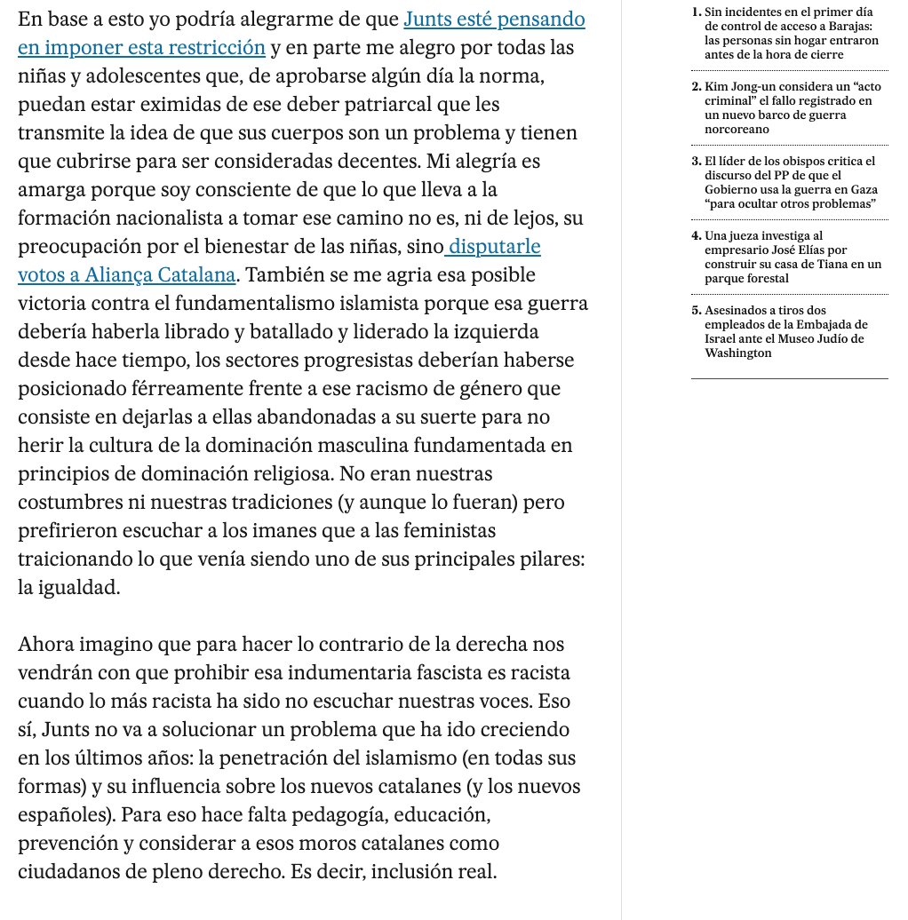 Soy partidaria de prohibir el velo en los centros educativos de primaria y secundaria y de vetar en todas partes el niqab o el burka. ...porque no se puede aceptar ninguna particularidad grupal que denigre a una de sus mitades, que atente contra la dignidad y la libertad de ellas