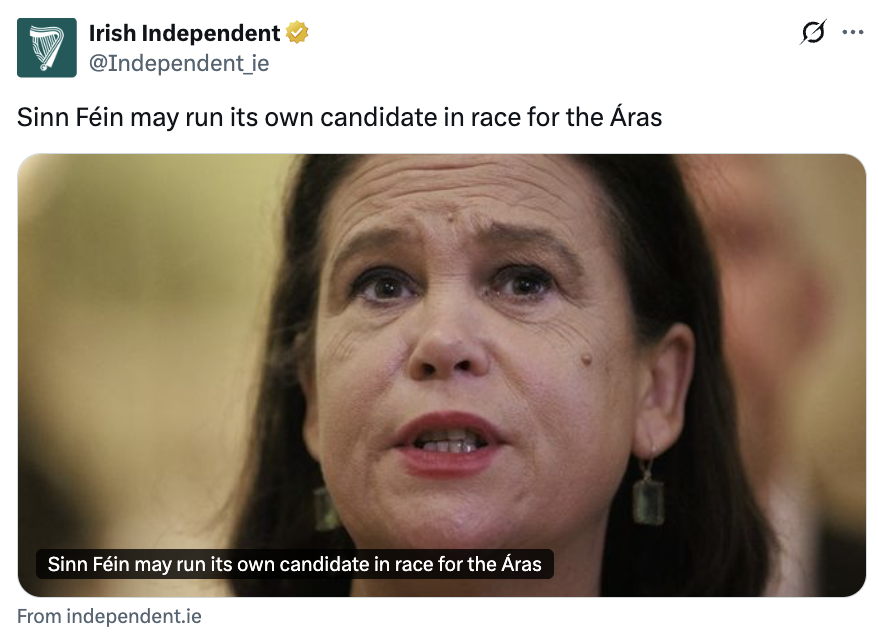 Nick_Delehanty's tweet photo. Mary Lou should run for the presidency.
Simply because she would win. 🗳️

Sinn Féin is probably the worst run political parties right now... constantly flip-flopping on policies. So I don’t expect them to be bold or tactically shrewd enough to do this. 

But it would be a masterstroke:

Mary Lou in the Áras would be a HUGE symbolic win, supercharging SF with momentum. Its also the perfect position to champion global justice for Palestine too. Their No1 issue.

Yes, she’d have to step down as party leader. But from the presidency, she becomes a “presidential oracle” of sort. 

This also gives her the perfect off-ramp. If she fails to become Taoiseach next time around, the knives will be out. The chance for the presidency gone. 

If she won its the perfect excuse for the party to refresh its front bench and maybe, (just maybe!) commit to some core policies on immigration & housing.

Pearse Doherty would likely step up. Staying relentlessly focused on housing. Let him be the hammer & her a halo.

Of course, NONE of this will happen. 

Irish politics is allergic to risk or strategy. 
Everyone’s playing checkers.

But Mary Lou on the ballot would be Fianna Fáil and Fine Gael’s worst nightmare. 😱