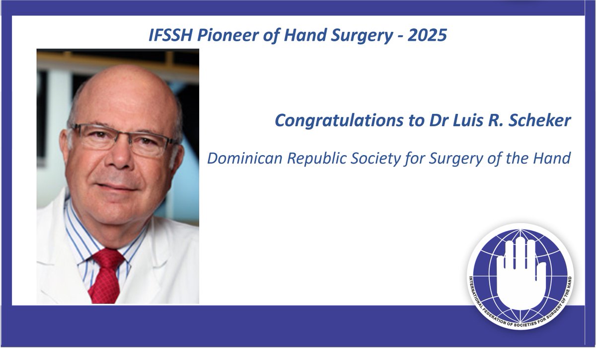 Honoring a legacy of excellence 👏 Dr Luis R. Scheker named IFSSH Pioneer of Hand Surgery 2025 — a well-deserved recognition for a lifetime of dedication and impact.🙌 #HandSurgery #IFSSH2025