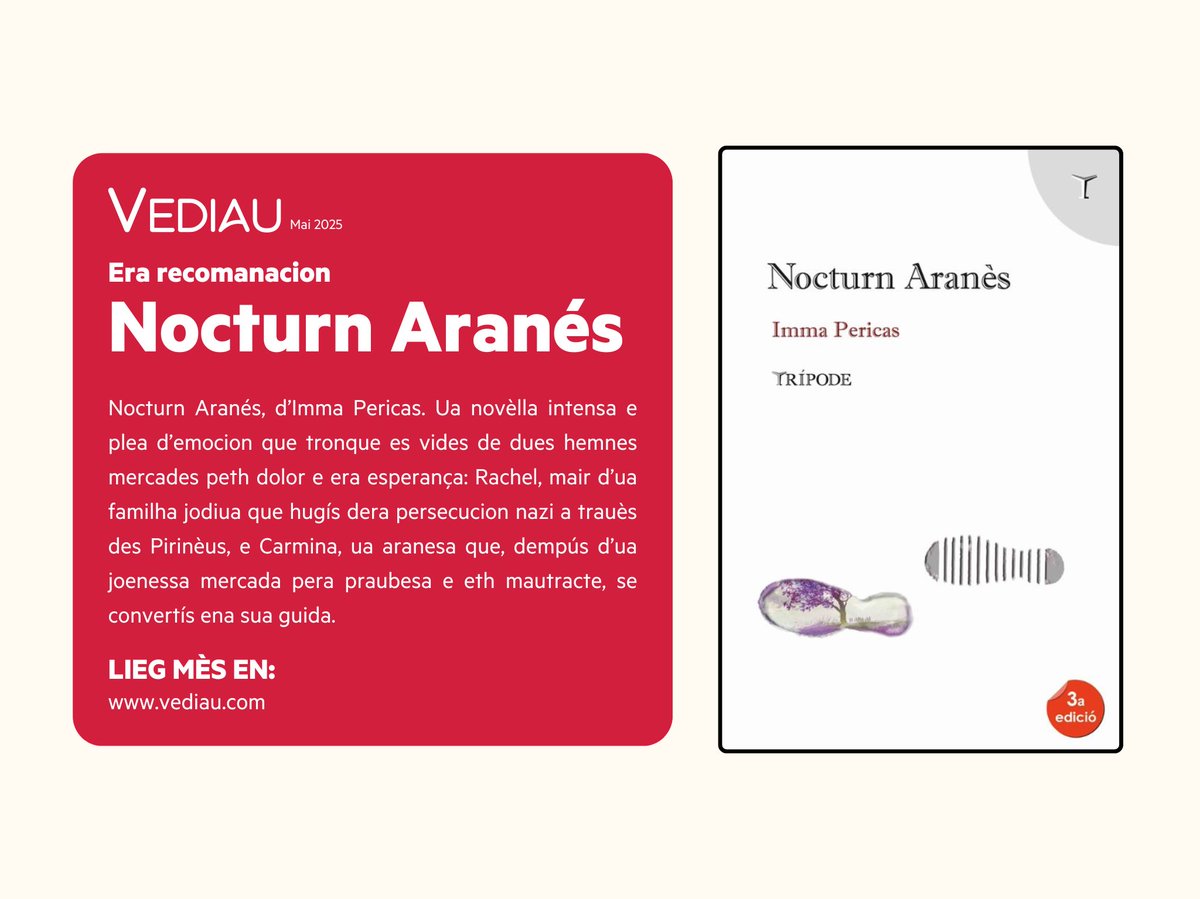 ES NÒSTES RECOMANACIONS

📖 Aguest mes vos recomanam: Nocturn Aranés, d’Imma Pericas. Ua novèlla intensa e plea d’emocion que tronque es vides de dues hemnes mercades peth dolor e era esperança en ua Val d’Aran en temps dera guèrra e dera postguèrra.