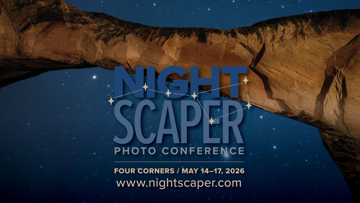 As promised, we're moving! Welcome to the 2026 NIGHTSCAPER PHOTO CONFERENCE in FOUR CORNERS. Early Bird tickets on sale now. Learn more at nightscaper.com.
