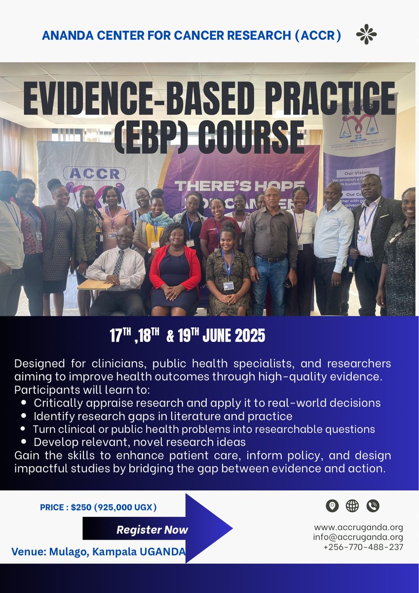📣 Apply Now: Evidence-Based Practice (EBP) Course – June 17th–19th, 2025! 🗓️

📍 Venue: Mulago, Kampala
💵 Fee: $250 (UGX 925,000)
🌐 Apply now via our website: accruganda.org
📝 Or directly through the form: bit.ly/EBP-June2025