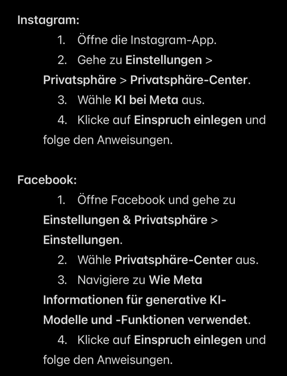 (Kein Fake, hab es gerade selbst umgestellt und es stimmt) Der Meta Konzern will in Kürze eure Daten von Instagram &amp; Facebook dafür verwenden, um deren KI damit zu trainieren. Bis 27.5. könnt ihr Einspruch legen. Hier die Anleitung dazu.