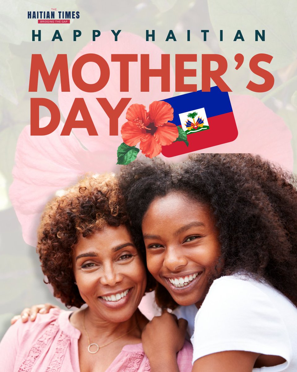 Happy Haitian Mother's Day to the queens who raised us with strength, wisdom, and love.  🌺🇭🇹  #HaitianMothersDay #HaitianTimes