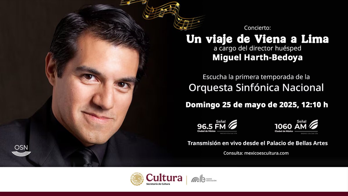 Radio Educación (@radioeducacion) on Twitter photo Escucha el concierto: Un viaje de Viena a Lima de la <a href="/OSN_MX/">OSN México</a>, bajo la batuta del director huésped Miguel Harth-Bedoya 🎧
Desde el <a href="/PalacioOficial/">PalaciodeBellasArtes</a> 🎶
🕗 Hoy, 12:10 h
📻 1060 AM, 96.5 FM #CDMX Escucha el concierto: Un viaje de Viena a Lima de la <a href="/OSN_MX/">OSN México</a>, bajo la batuta del director huésped Miguel Harth-Bedoya 🎧
Desde el <a href="/PalacioOficial/">PalaciodeBellasArtes</a> 🎶
🕗 Hoy, 12:10 h
📻 1060 AM, 96.5 FM #CDMX