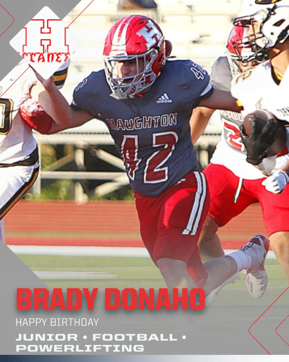 Happy Birthday to Junior football player and power lifter Brady Donaho.