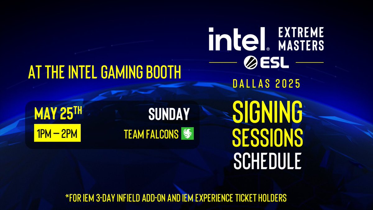 Intel® Extreme Masters (@iem) on Twitter photo It's the final day of #IEM Dallas 2025 and that means we have our final signing sessions at the <a href="/IntelGaming/">Intel Gaming</a> booth! 🖊️
13:00 - 14:00 CST <a href="/FalconsEsport/">Falcons Esports</a> It's the final day of #IEM Dallas 2025 and that means we have our final signing sessions at the <a href="/IntelGaming/">Intel Gaming</a> booth! 🖊️
13:00 - 14:00 CST <a href="/FalconsEsport/">Falcons Esports</a>