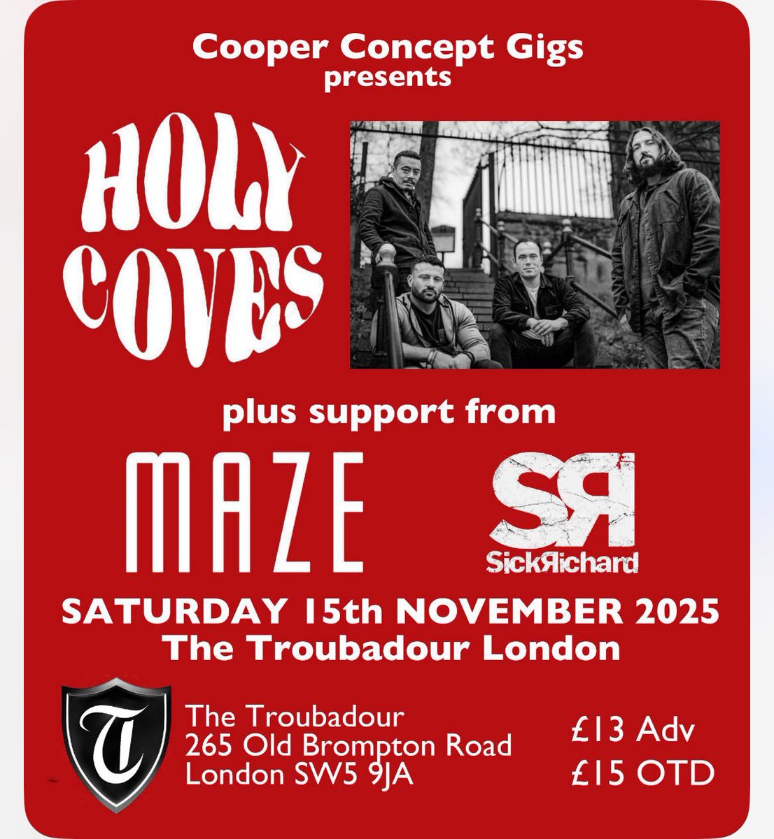 MAZE (@mazeukmusic) on Twitter photo We are excited to announce we will be alongside Sick Richard supporting the brilliant <a href="/HolyCovesBand/">Holy Coves</a> at the legendary Troubadour venue in November
Ticket link
ticketweb.uk/event/holy-cov… We are excited to announce we will be alongside Sick Richard supporting the brilliant <a href="/HolyCovesBand/">Holy Coves</a> at the legendary Troubadour venue in November
Ticket link
ticketweb.uk/event/holy-cov…