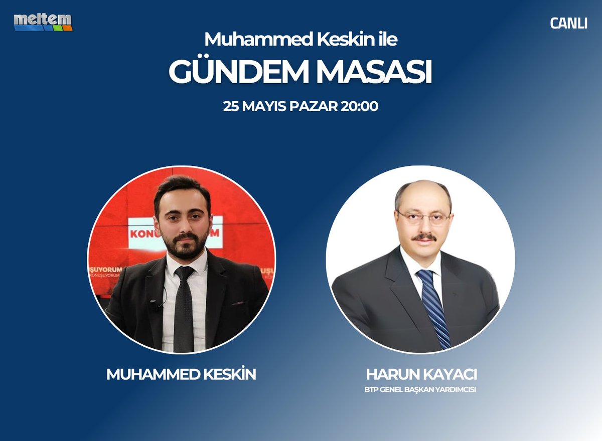 Meltem TV (@tvmeltem) on Twitter photo 📢 #MuhammedKeskin'in sunduğu #GündemMasası bu akşam saat 20:00'de #MeltemTV'de, programın konuğu BTP Genel Başkan Yardımcısı Harun Kayacı!
<a href="/muhammedkkeskin/">Muhammed Keskin</a> <a href="/harunkayaci1/">Harun Kayacı</a> 📢 #MuhammedKeskin'in sunduğu #GündemMasası bu akşam saat 20:00'de #MeltemTV'de, programın konuğu BTP Genel Başkan Yardımcısı Harun Kayacı!
<a href="/muhammedkkeskin/">Muhammed Keskin</a> <a href="/harunkayaci1/">Harun Kayacı</a>