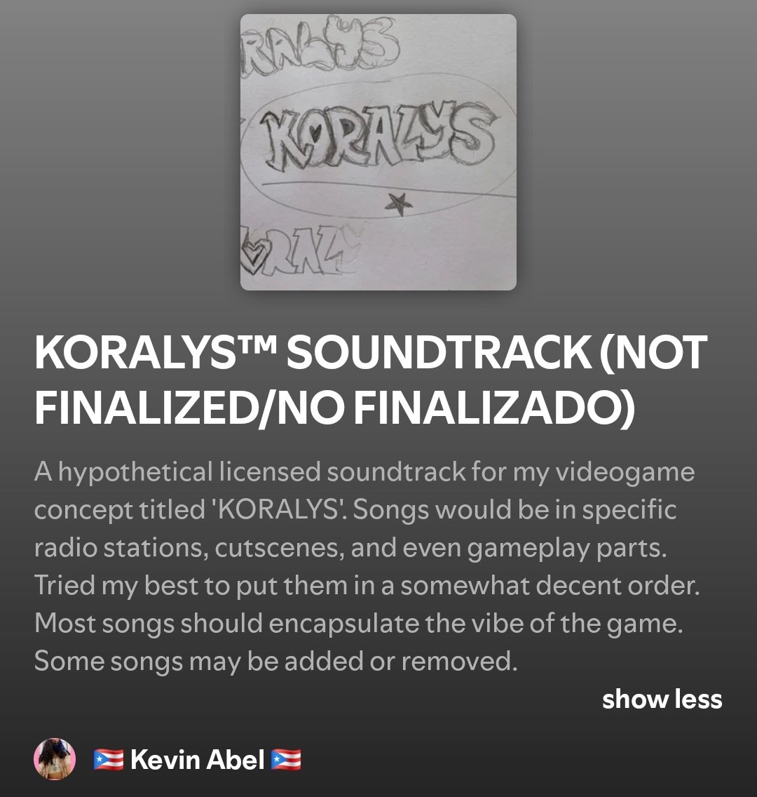 kevinabeI's tweet photo. A hypothetical licensed soundtrack for my videogame concept 'KORALYS'. Songs would be in radio stations, cutscenes, &amp; even gameplay parts. Tried my best to put them in a somewhat decent order. Most songs should encapsulate the vibe of the game. Some songs may be added or removed. https://t.co/nkZ7lretgM