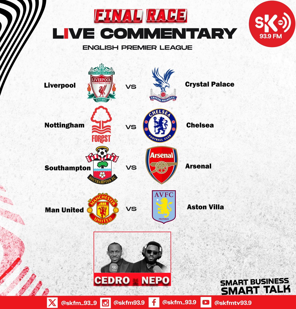 Shampiyona y'u Bwongereza, English Premier League 2024-25 irasozwa kuri iki Cyumweru. Amakipe atandukanye ahataniye kujya muri UEFA Champions League.

Iyi mikino urayikurikira kuri SK FM93.9 na YouTube; SKFMTV93.9.

#skfmrwanda