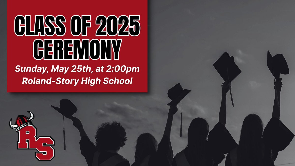 Graduation day is here! 🎓
The ceremony will be held on Sunday, May 25, at 2:00 p.m. at Roland-Story High School. Join us as we celebrate the Class of 2025 and all they have achieved.