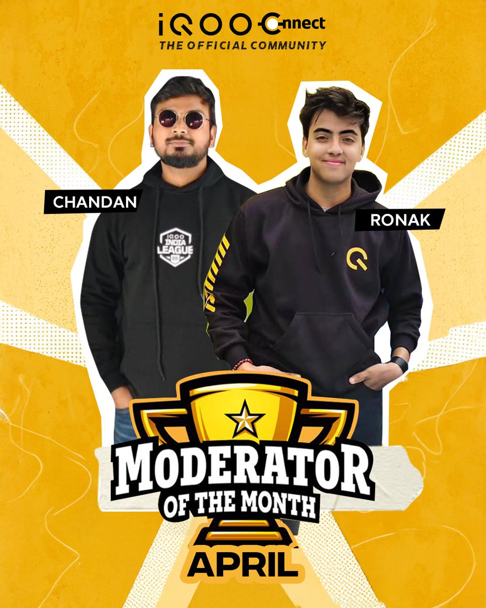 iQOO India (@iqooind) on Twitter photo Congratulations to <a href="/chandanvirat/">Chandan_Cv18</a> and <a href="/Ronakpamecha2/">Ronak pamecha</a> for being crowned Moderators of the Month – April! 🏅🎉
Thank you both for your constant support, dedication, and the positive energy you bring to iQOO Connect.
We truly appreciate your efforts in making this community thrive! Congratulations to <a href="/chandanvirat/">Chandan_Cv18</a> and <a href="/Ronakpamecha2/">Ronak pamecha</a> for being crowned Moderators of the Month – April! 🏅🎉
Thank you both for your constant support, dedication, and the positive energy you bring to iQOO Connect.
We truly appreciate your efforts in making this community thrive!