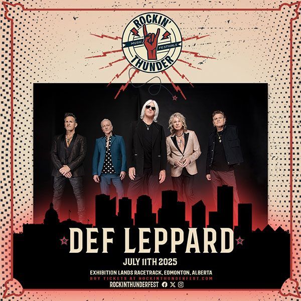 Ultimate Fests 4 All (@ultimatefests) on Twitter photo Rock legends <a href="/DefLeppard/">Def Leppard</a> have toured the world many times over during their nearly 50 year career and have sold over 100 million records. On the 11th July the band will headline <a href="/rockinthunder_/">Rockin' Thunder Fest</a> Festival in Edmonton, Alberta with a number of other great bands! Rock legends <a href="/DefLeppard/">Def Leppard</a> have toured the world many times over during their nearly 50 year career and have sold over 100 million records. On the 11th July the band will headline <a href="/rockinthunder_/">Rockin' Thunder Fest</a> Festival in Edmonton, Alberta with a number of other great bands!