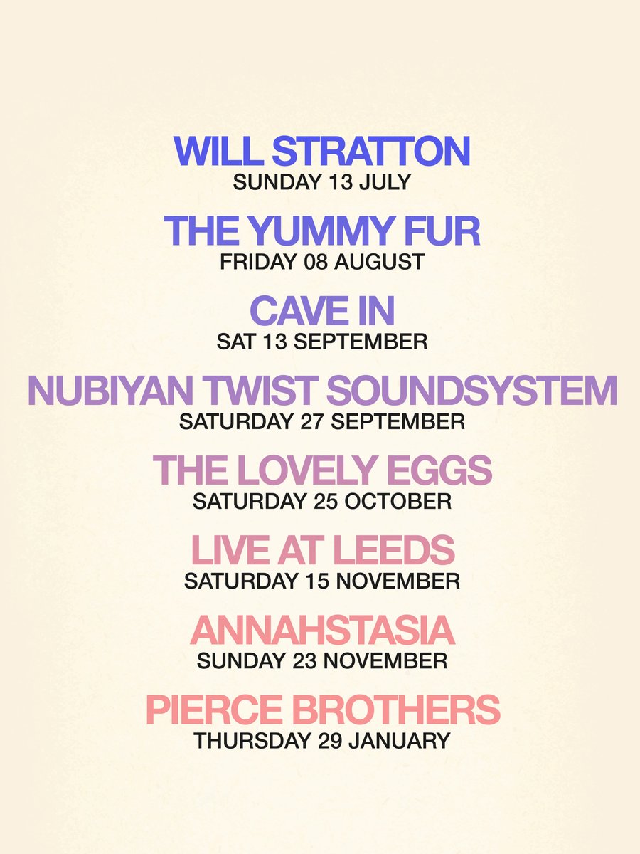 Nath Brudenell (@nath_brudenell) on Twitter photo 7 NEW SHOWS. 🤝
Ft. Will Stratton / <a href="/FurYummy/">TheYummyFur</a> / Cave In / <a href="/Nubiyantwist/">Nubiyan Twist</a> Soundsystem / <a href="/TheLovelyEggs/">The Lovely Eggs 🥚 📺</a> / <a href="/liveatleedsfest/">Live at Leeds</a> / <a href="/Annahstasia/">Annahstasia</a> / Pierce Brothers
Link below to browse all the shows we have coming up. 👇
➡️ brudenellsocialclub.co.uk/whats-on 7 NEW SHOWS. 🤝
Ft. Will Stratton / <a href="/FurYummy/">TheYummyFur</a> / Cave In / <a href="/Nubiyantwist/">Nubiyan Twist</a> Soundsystem / <a href="/TheLovelyEggs/">The Lovely Eggs 🥚 📺</a> / <a href="/liveatleedsfest/">Live at Leeds</a> / <a href="/Annahstasia/">Annahstasia</a> / Pierce Brothers
Link below to browse all the shows we have coming up. 👇
➡️ brudenellsocialclub.co.uk/whats-on