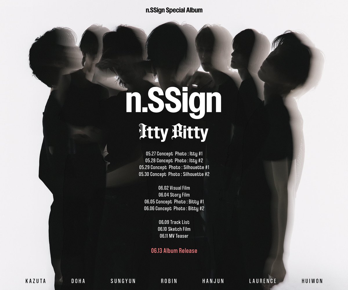 nSSign_official's tweet photo. n.SSign Special Album ’Itty Bitty‘
SCHEDULER

✨2025.06.13 6PM Release

#nSSign #엔싸인
#IttyBitty https://t.co/gZMPcDnJRf