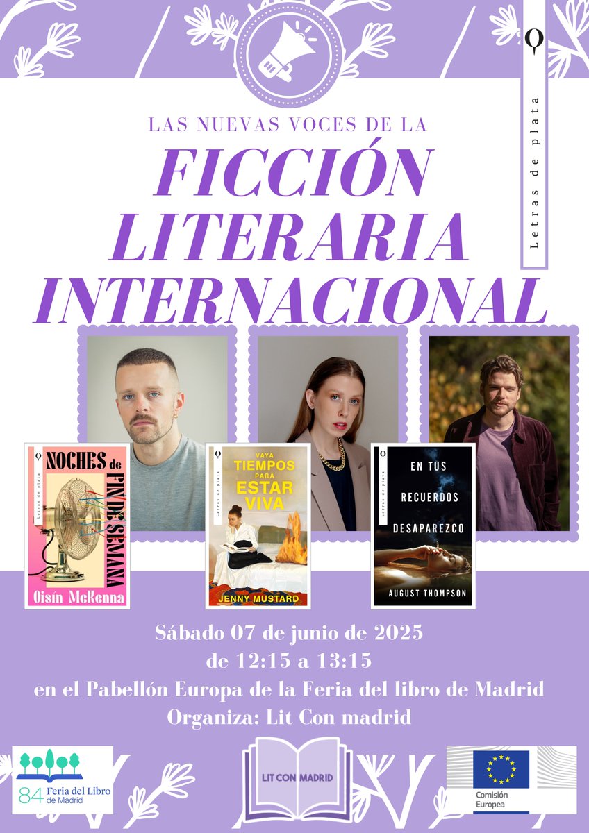 Lit Con Madrid (@litconmadrid) on Twitter photo 🌍 Tres voces internacionales que están renovando la ficción literaria:
📖 <a href="/ois_mck/">Oisín McKenna</a>
📖 <a href="/jenny_mustard/">jenny mustard</a>
📖 August Thompson
Nos acompañan el 7 de junio en la <a href="/FLMadrid/">Feria del Libro de Madrid</a> para hablarnos de sus obras y procesos creativos.
📅 7 de junio | 🕛 12:15 | 📍 Pabellón Europa
#FLMadrid25 #LCM25 🌍 Tres voces internacionales que están renovando la ficción literaria:
📖 <a href="/ois_mck/">Oisín McKenna</a>
📖 <a href="/jenny_mustard/">jenny mustard</a>
📖 August Thompson
Nos acompañan el 7 de junio en la <a href="/FLMadrid/">Feria del Libro de Madrid</a> para hablarnos de sus obras y procesos creativos.
📅 7 de junio | 🕛 12:15 | 📍 Pabellón Europa
#FLMadrid25 #LCM25
