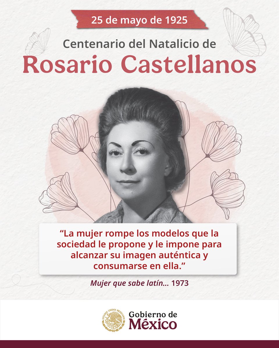 Claudiashein's tweet image. Se cumplen 100 años del natalicio de Rosario Castellanos: escritora, periodista y diplomática mexicana, considerada una de las literatas mexicanas más importantes del siglo XX. Siempre defendió los derechos de las mujeres.
