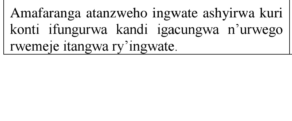 TalkLawRw's tweet image. 3/7: IMICUNGIRE Y'INGWATE Y'#AMAFARANGA

📝Itegeko rigena ko ashyirwa kuri 
#KONTI ifungurwa, #IGACUNGWA n’#URWEGO #RWEMEJE itangwa ry’ingwate

Bivuze ko iyemejwe na:
*#RIB icungwa na RIB
*#PARIKE icungwa na PARIKE
*#URUKIKO icungwa n'Urukiko

AHA RERO AKABA ARIHO MBONA IKIBAZO