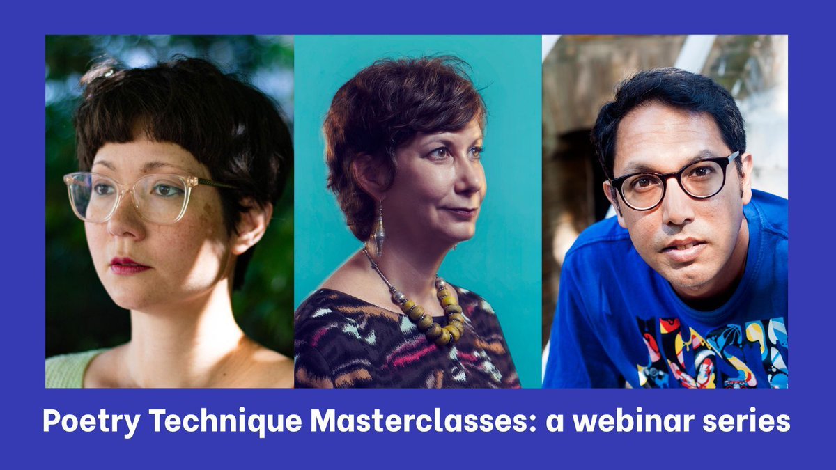 Nine Arches Press (@ninearchespress) on Twitter photo Sign up now for our new webinar series on Poetry Technique led by Erica Hesketh, <a href="/TamarYoseloff/">Tamar Yoseloff</a> & <a href="/BetaRish/">Rishi Dastidar 🔱🌊</a>
3 sessions for just £45
June 9th, 16th & 23rd, 7-8pm BST
🎞️Recordings sent in case you miss them live
Full details & booking: eventbrite.co.uk/e/poetry-techn… Sign up now for our new webinar series on Poetry Technique led by Erica Hesketh, <a href="/TamarYoseloff/">Tamar Yoseloff</a> & <a href="/BetaRish/">Rishi Dastidar 🔱🌊</a>
3 sessions for just £45
June 9th, 16th & 23rd, 7-8pm BST
🎞️Recordings sent in case you miss them live
Full details & booking: eventbrite.co.uk/e/poetry-techn…