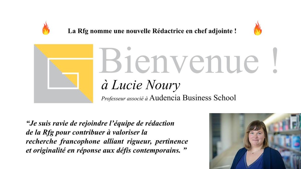 Bienvenue à <a href="/lucie_noury/">Lucie Noury</a> , professeure associée à <a href="/audencia/">Audencia</a> , dans l'équipe de rédaction de la Rfg en tant que Rédactrice en chef adjointe ! 👏