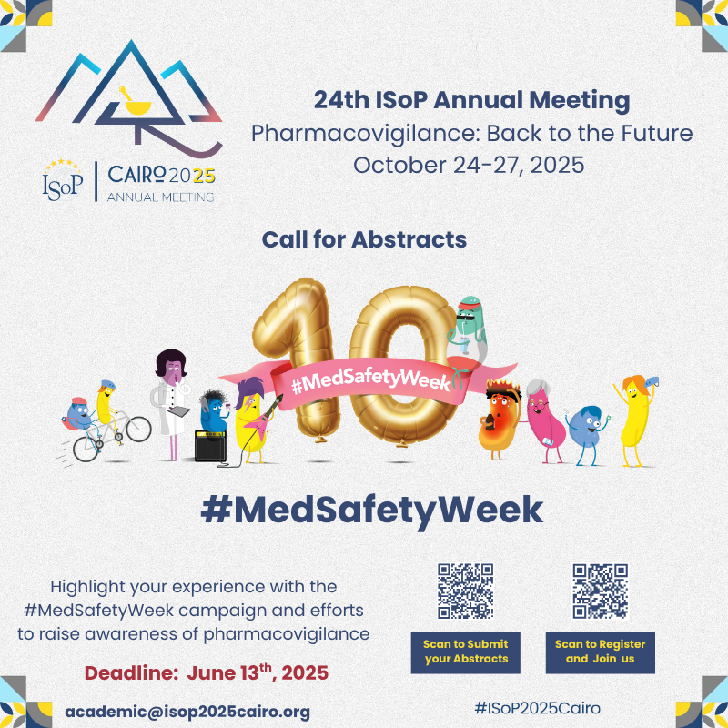 📣 We are thrilled to announce a dedicated #MedSafetyWeek session at #ISoPCairo2025!

Submit your abstract for the opportunity to deliver an oral presentation or poster.

❗️The deadline to apply is 13 June 2025

More information here 👉 ow.ly/6QEU50W5s3t