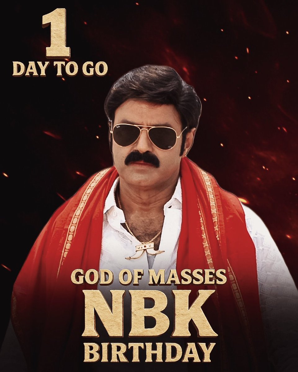 1 DAY TO GO 🔥

God Of Masses NBK'S Birthday 😍🔥

THE THAANDAVAM BEGINS ❤️‍🔥

#Akhanda2Teaser today at 6.03 PM 🔱🔥

#NandamuriBalakrishna #NBK