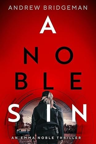Check out our review of A Noble Sin, an Electrifying Political Thriller by Andrew Bridgeman 

#bestthrillers #politicalthriller #spyfiction

bestthrillers.com/noble-sin-an-e…